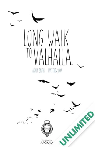 Long Walk to Valhalla